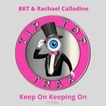 cover: Bkt|Rachael Calladine - Keep On Keeping On