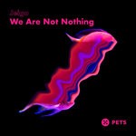 cover: Jeigo - We Are Not Nothing