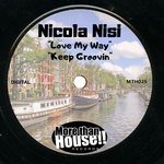 cover: Nicola Nisi - Love My Way/Keep Groovin