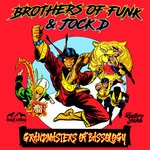 cover: Jock D|Brothers Of Funk - Grandmasters Of Bassology