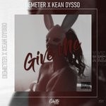 cover: Demeter|Kean Dysso - Give Me