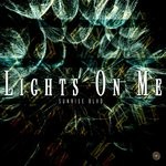 cover: Sunrise Blvd - Lights On Me