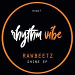 cover: Rawbeetz - Shine For Me