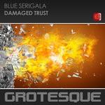 cover: Blue Serigala - Damaged Trust