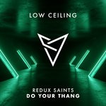 cover: Redux Saints - Do Your Thang