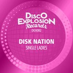 cover: Disk Nation - Single Ladies