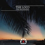 cover: The Loco - The Beginning