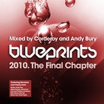 cover: Various|Corderoy & Andy Bury - Blueprints - The Final Chapter - Mixed By Corderoy And Andy Bury