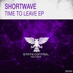 cover: Shortwave - Time To Leave EP