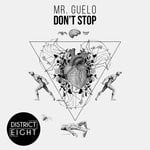 cover: Mr Guelo - Don't Stop