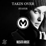 cover: Stayer - Takin Over