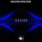 cover: Carlos Pires|Retro Station - Desire