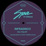 cover: Infradisco - Afro Tribe EP