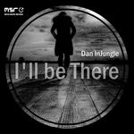 cover: Dan Injungle - I'll Be There