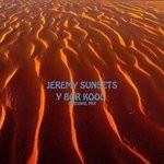 cover: Jeremy Sunsets - Y Bor Kool