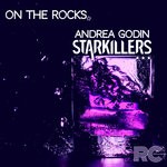 cover: Andrea Godin|Starkillers - On The Rocks