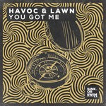 cover: Havoc & Lawn - You Got Me