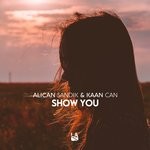 cover: Alican Sandok|Kaan Can - Show You