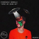 cover: Pierpaolo Bonelli - Stop My Mind EP