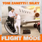 cover: Silky|Tom Zanetti - Flight Mode