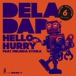 cover: Deladap|Melinda Stoika - Hello Hurry