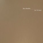 cover: Burt Reedler - Six Till Heat