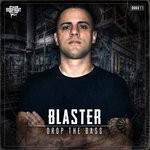 cover: Blaster - Drop The Bass