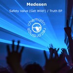 cover: Medesen - Safety Valve (Get Wild!)/Truth