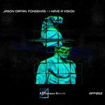 cover: Fonsekas|Jason Orfan - I Have A Vision