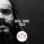 cover: Dual Shok - Dual Shok Trax