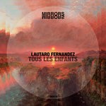 cover: Lautaro Fernandez - Tous Les Enfants