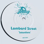 cover: Lombard Street - Intentions (Back To 97 Dub)