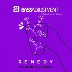 cover: Bass Adjustment|Bonnie Lisbeth - Remedy (Blakk Habit Remix)