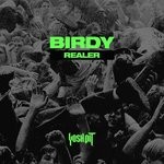 cover: Birdy - Realer