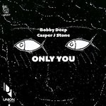 cover: Casper J Stone|Bobby Deep - Only You