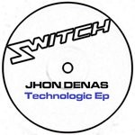 cover: Jhon Denas - Technologic EP