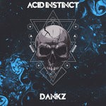 cover: Dankz - Acid Instinct