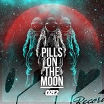 cover: Various - Pills On The Moon