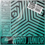 cover: Ward Junior - Tech Dance