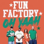 cover: Fun Factory - Oh Yaah