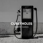 cover: Robert Garza - Cubbyholes