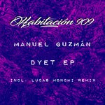 cover: Manuel Guzman - Dyet EP