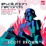 cover: Scott Brown - Evolution Records Hardcore Classics Vol 8 Part 1