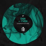 cover: Dsn|Yven - Strength Of Fire