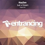 cover: Kayzen - Just A Dream