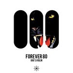 cover: Forever 80 - Gigi's Violin