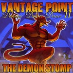 cover: Vantage Point - Demonic Dinner Dance II: The Demon Stomp