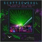 cover: Scottie Soul - The Party's Not Over