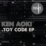 cover: Ken Aoki - Toy Code EP