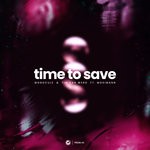 cover: Monocule & Tim Van Werd|Mosimann - Time To Save